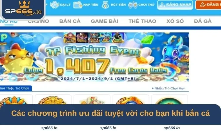 Các chương trình ưu đãi tuyệt vời cho người chơi khi bắn cá
